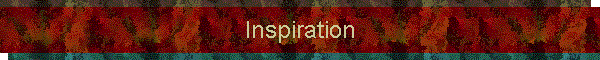 Inspiration